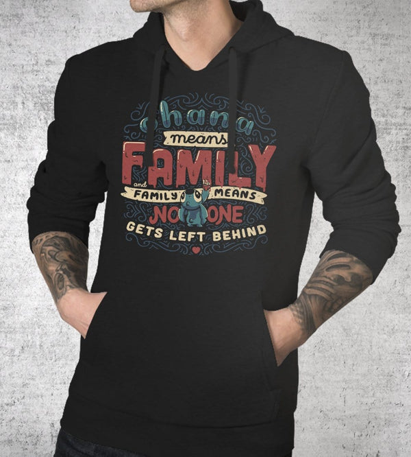 Ohana means best sale family hoodie